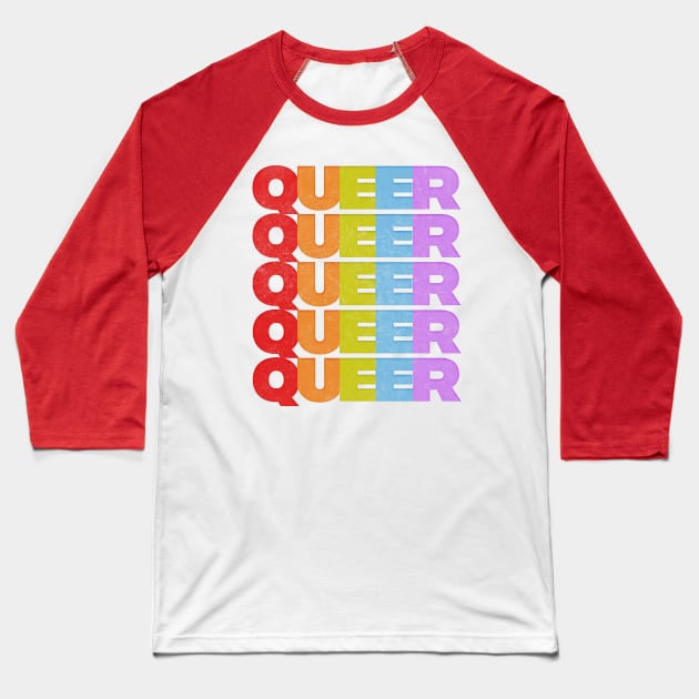 Queer //// Retro Typography Rainbow Design Baseball T-Shirt by DankFutura